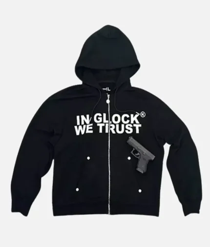 In Glock We Trust Zip Up Hoodie (1)