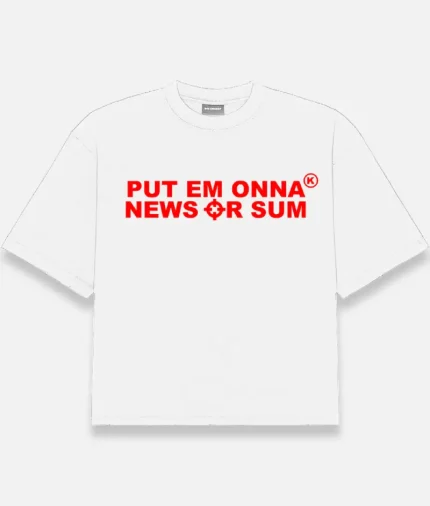 Put Em Onna News or Sum Pistol Oversized Shirt (2)