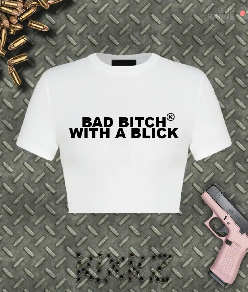 V1 Bad Bitch With a Blick Shirt (1) V1 Bad Bitch With a Blick Shirt (1)